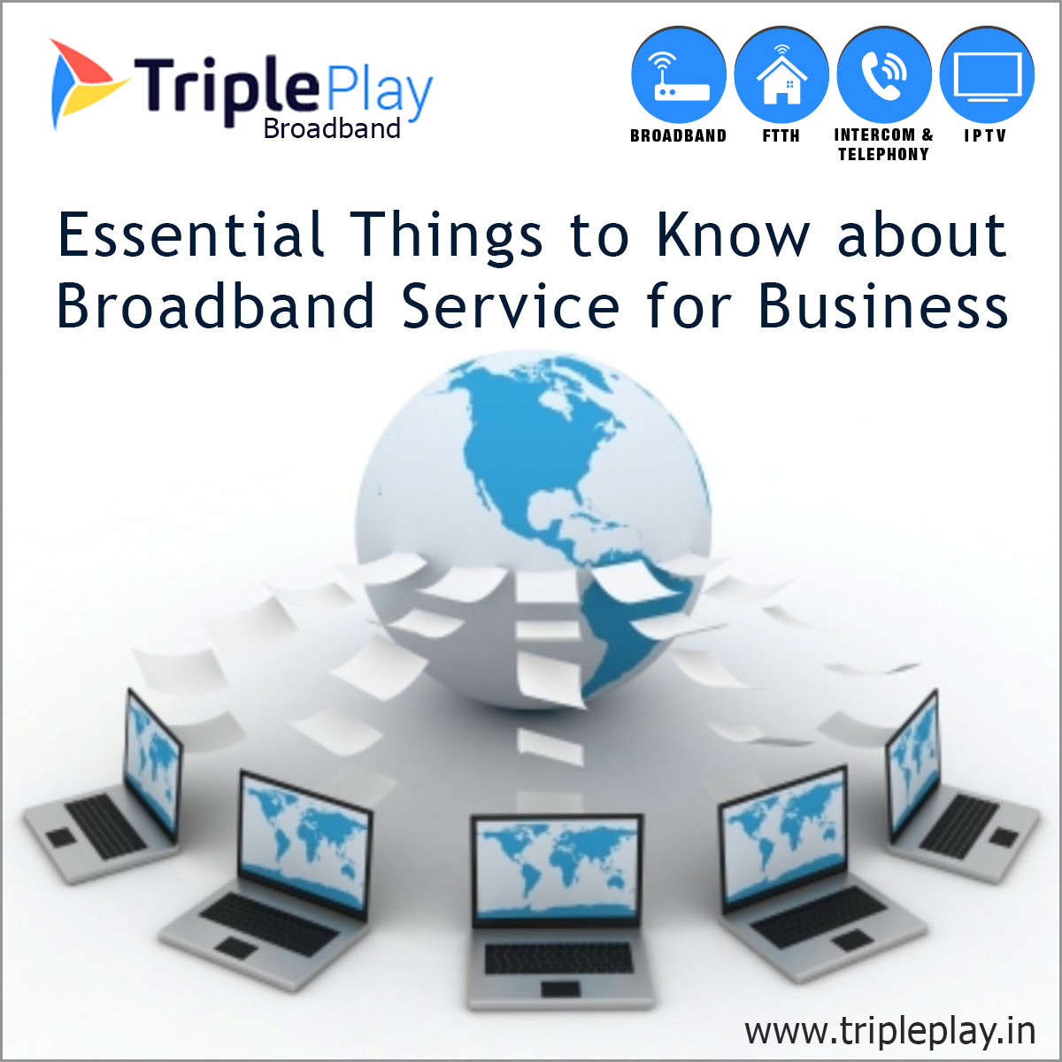 Essential Things to Know about Broadband Service for Business